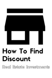 How To Find Discount Real Estate Investments Natali Morris