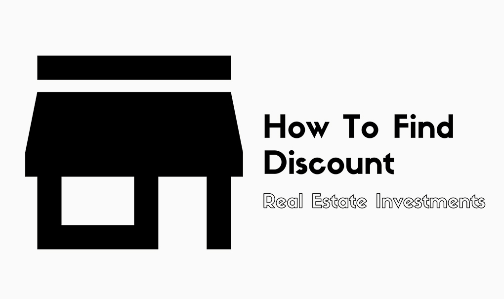 How To Find Discount Real Estate Investments